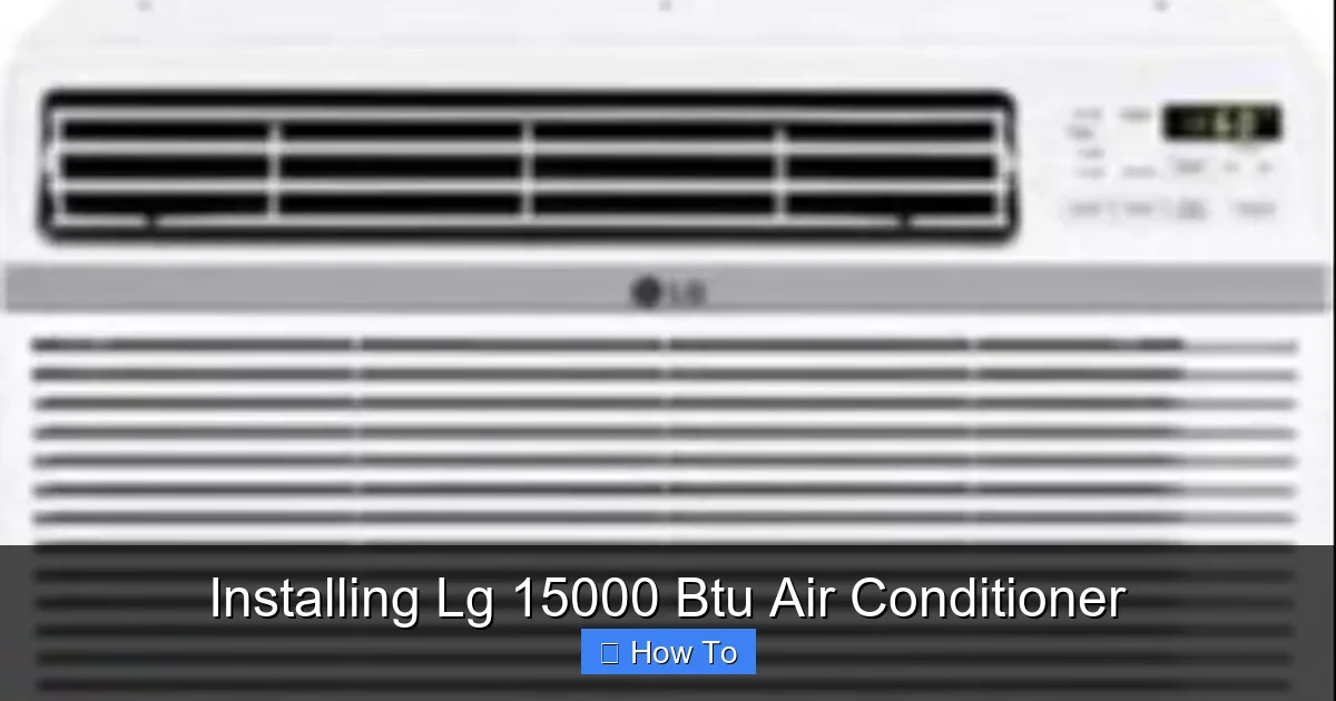 Installing Lg 15000 Btu Air Conditioner
