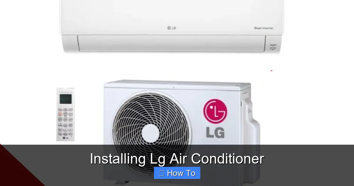 Installing Lg Air Conditioner