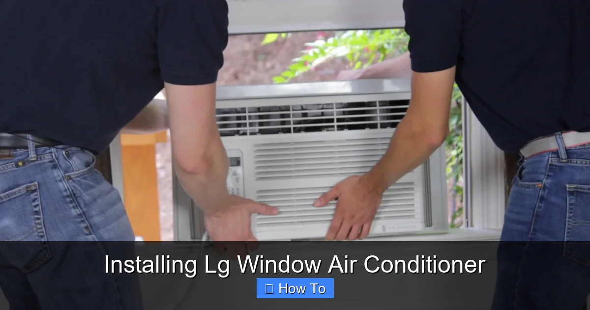 Installing Lg Window Air Conditioner