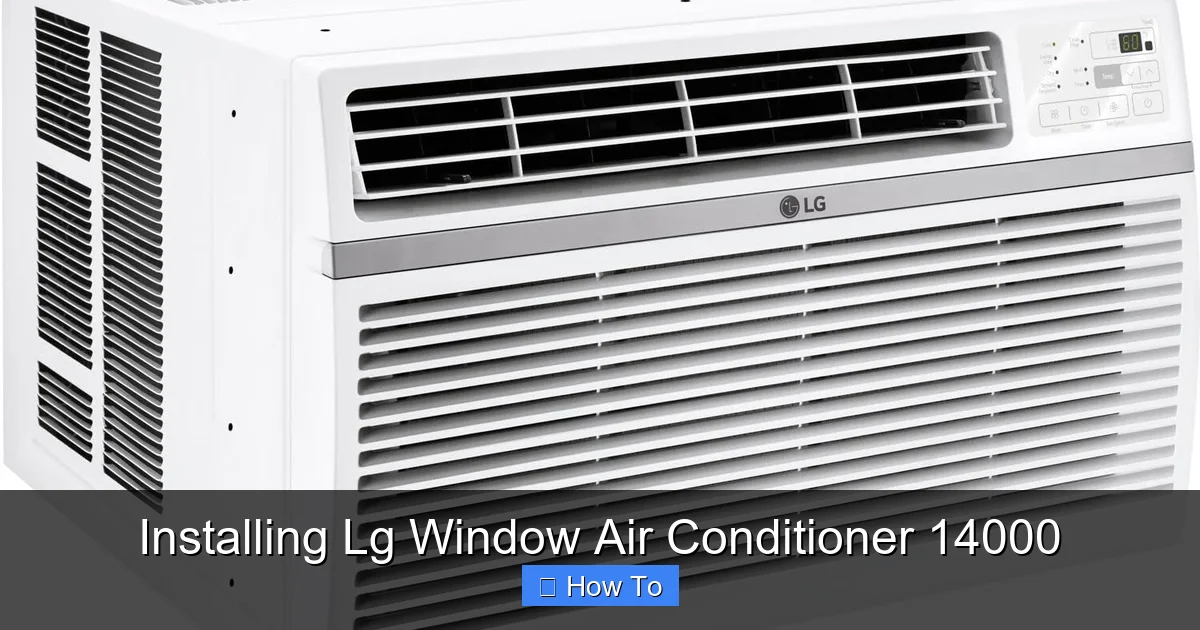 Installing Lg Window Air Conditioner 14000