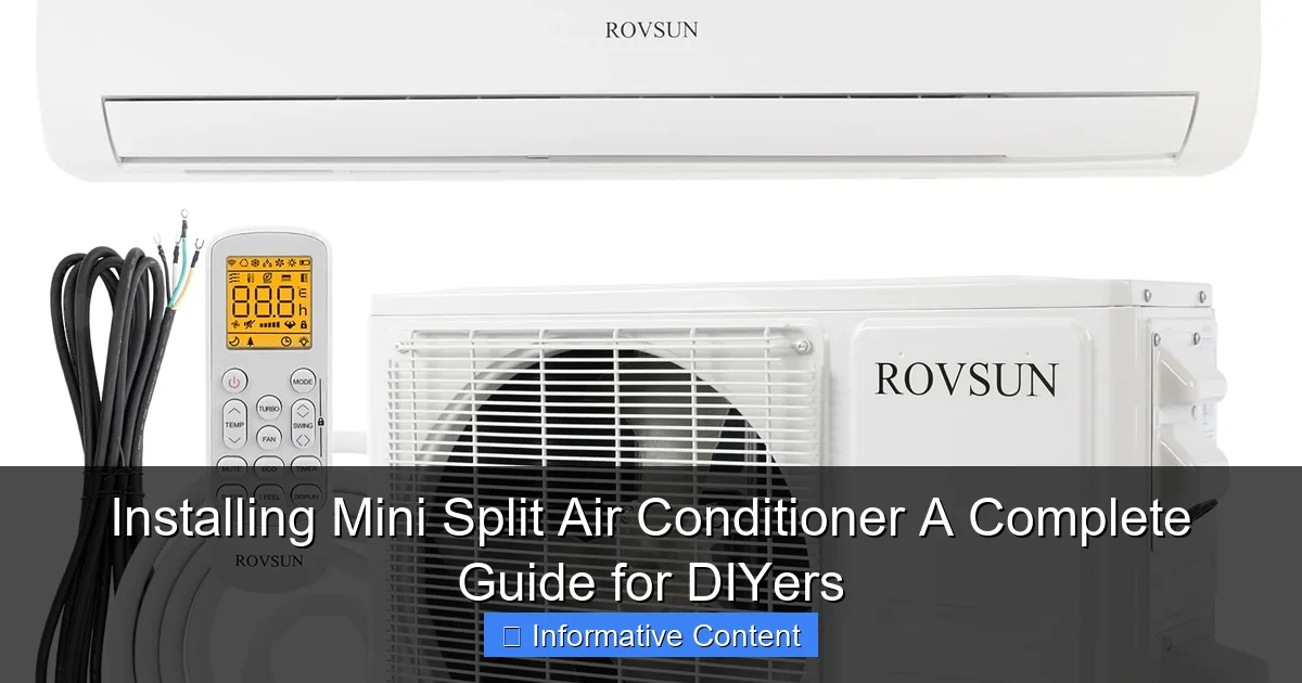 Installing Mini Split Air Conditioner A Complete Guide for DIYers
