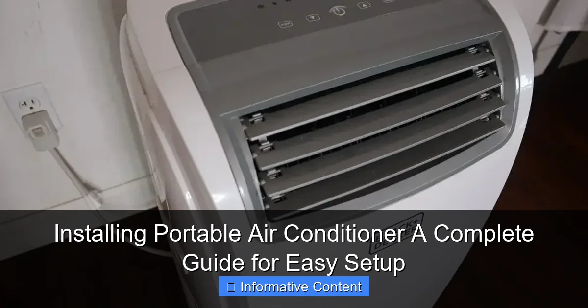 Installing Portable Air Conditioner A Complete Guide for Easy Setup