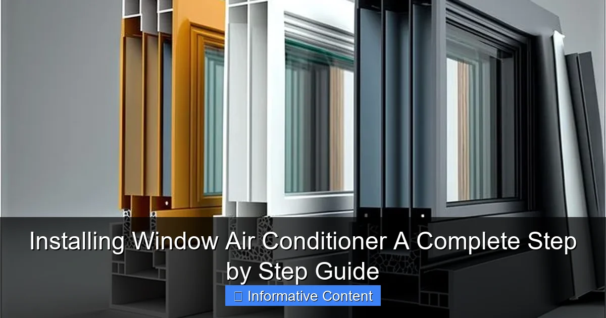 Installing Window Air Conditioner A Complete Step by Step Guide