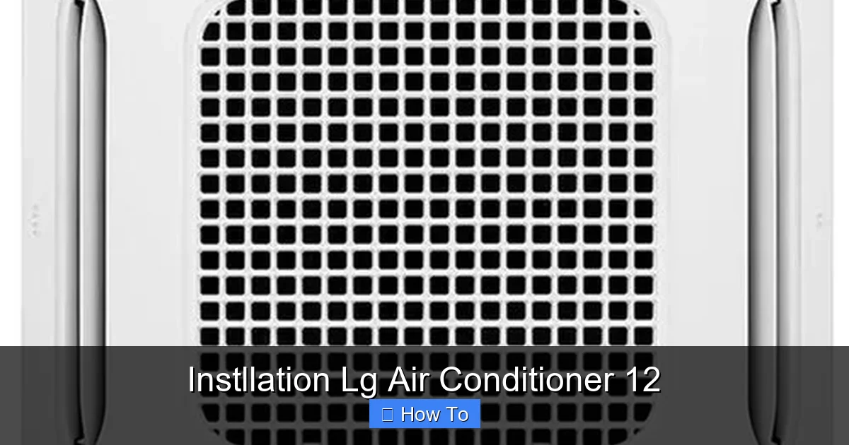 Instllation Lg Air Conditioner 12