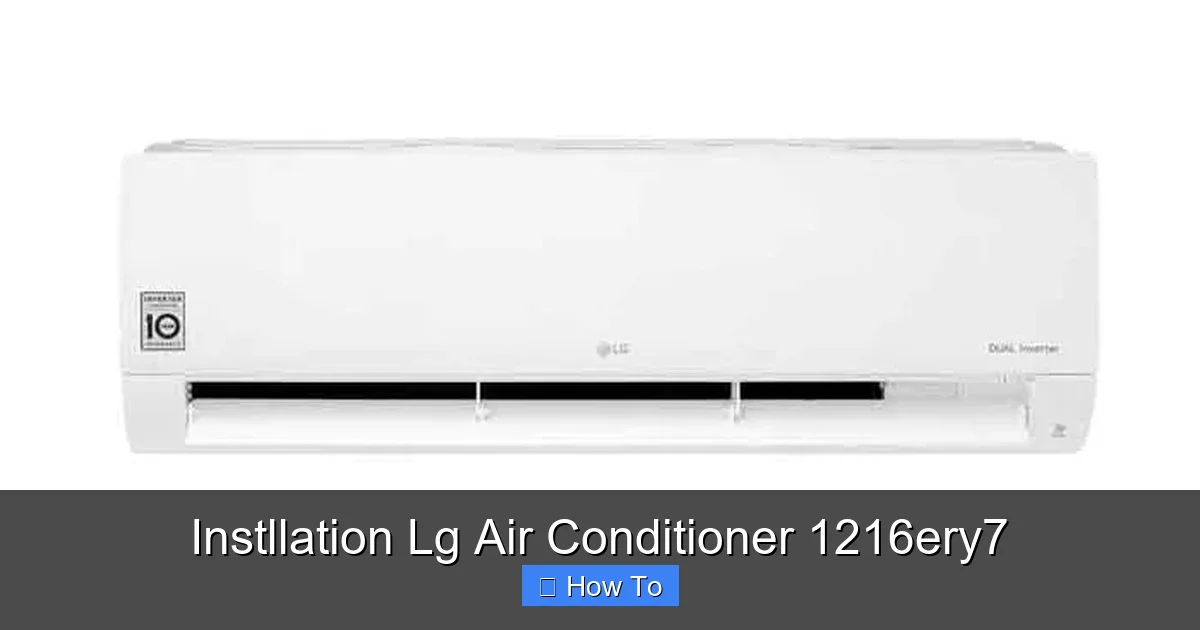 Instllation Lg Air Conditioner 1216ery7