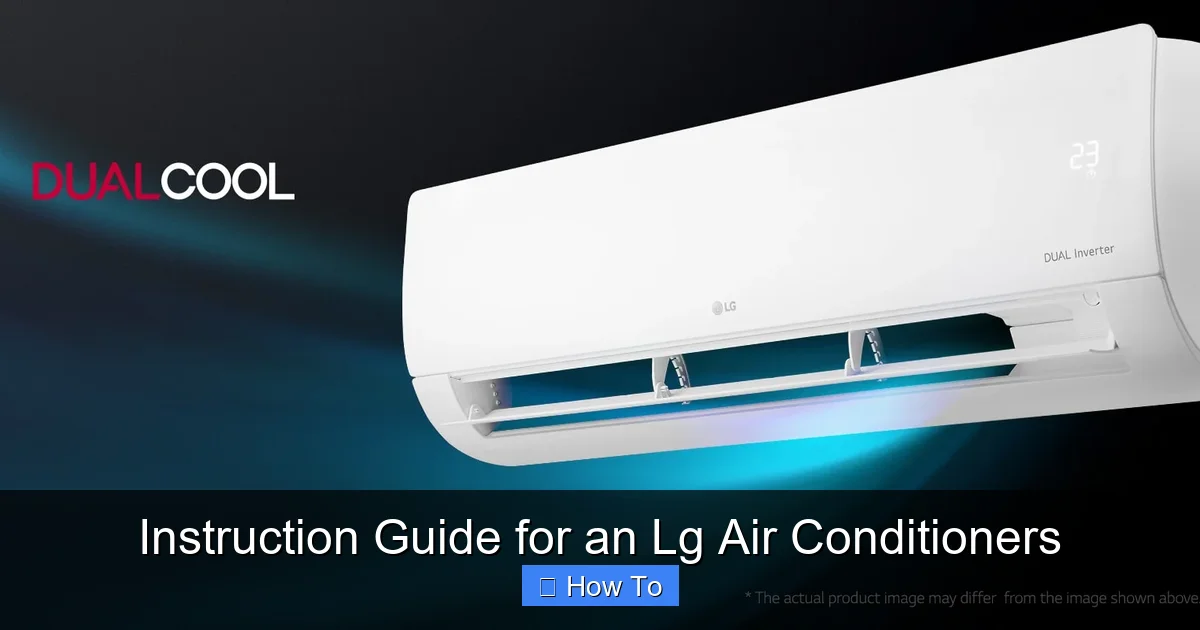 Instruction Guide for an Lg Air Conditioners