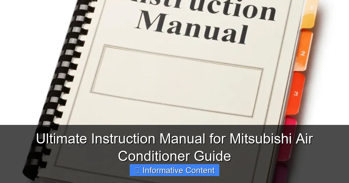 Ultimate Instruction Manual for Mitsubishi Air Conditioner Guide