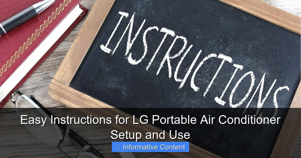 Easy Instructions for LG Portable Air Conditioner Setup and Use