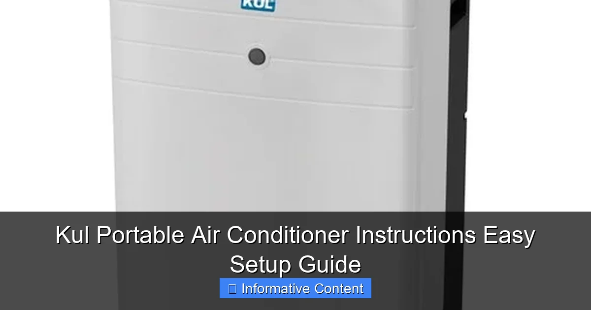 Kul Portable Air Conditioner Instructions Easy Setup Guide