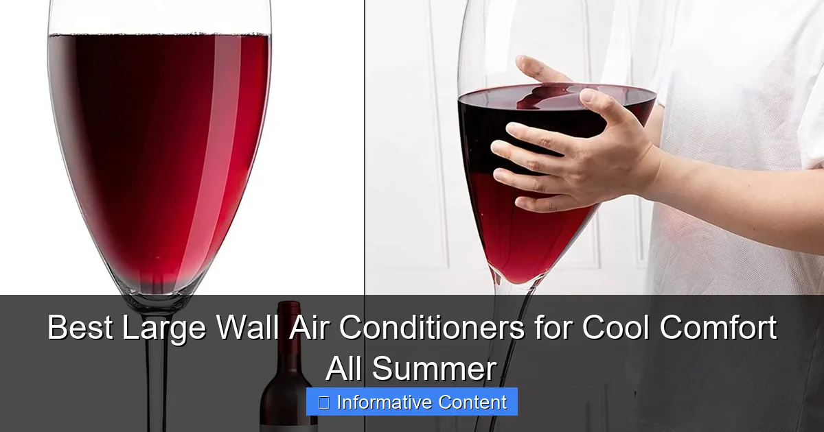 Best Large Wall Air Conditioners for Cool Comfort All Summer