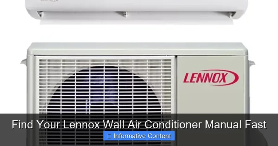 Find Your Lennox Wall Air Conditioner Manual Fast
