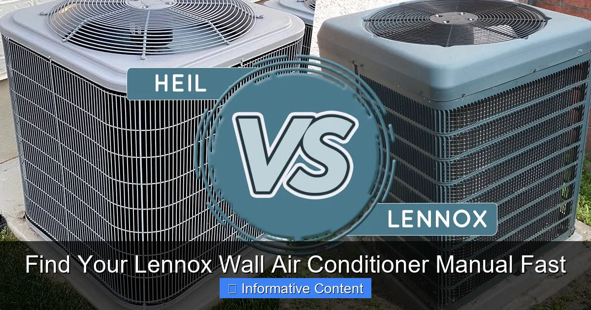 Find Your Lennox Wall Air Conditioner Manual Fast