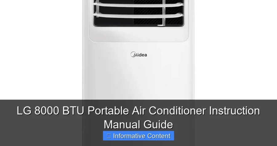 LG 8000 BTU Portable Air Conditioner Instruction Manual Guide