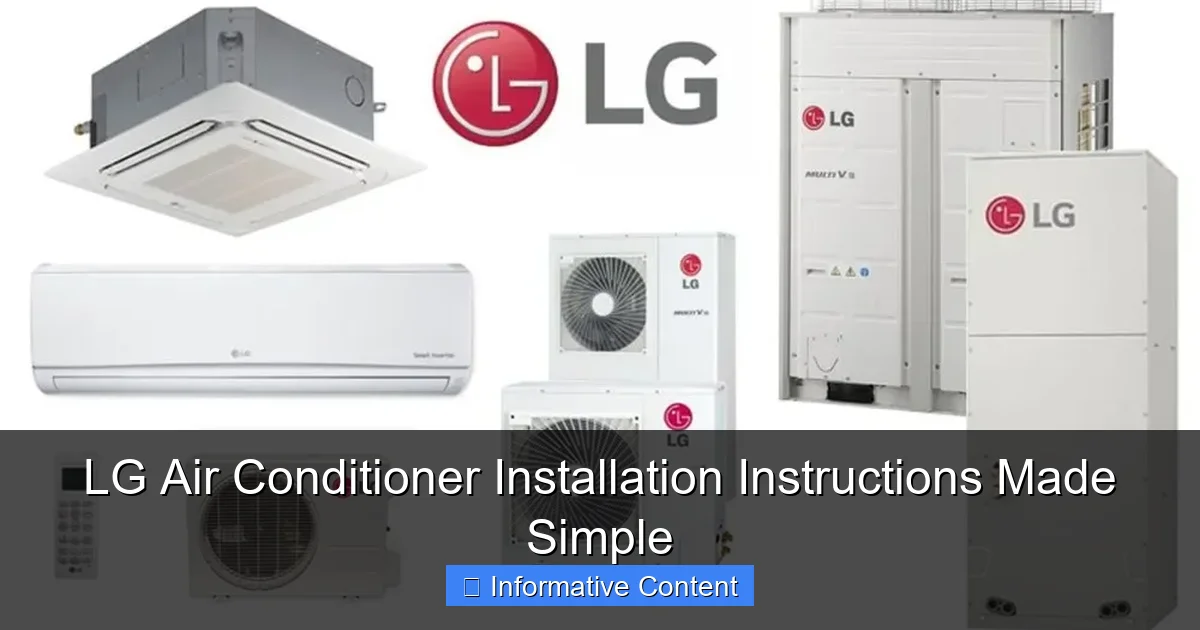 LG Air Conditioner Installation Instructions Made Simple