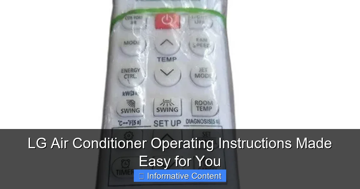 LG Air Conditioner Operating Instructions Made Easy for You