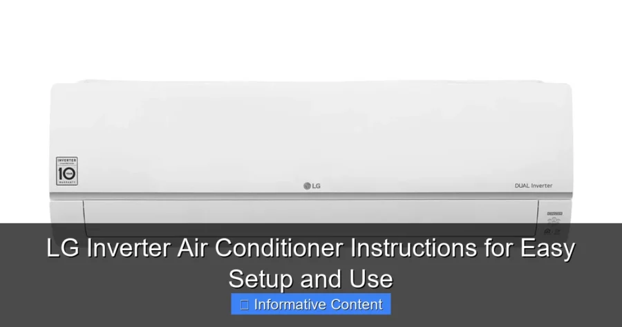 LG Inverter Air Conditioner Instructions for Easy Setup and Use