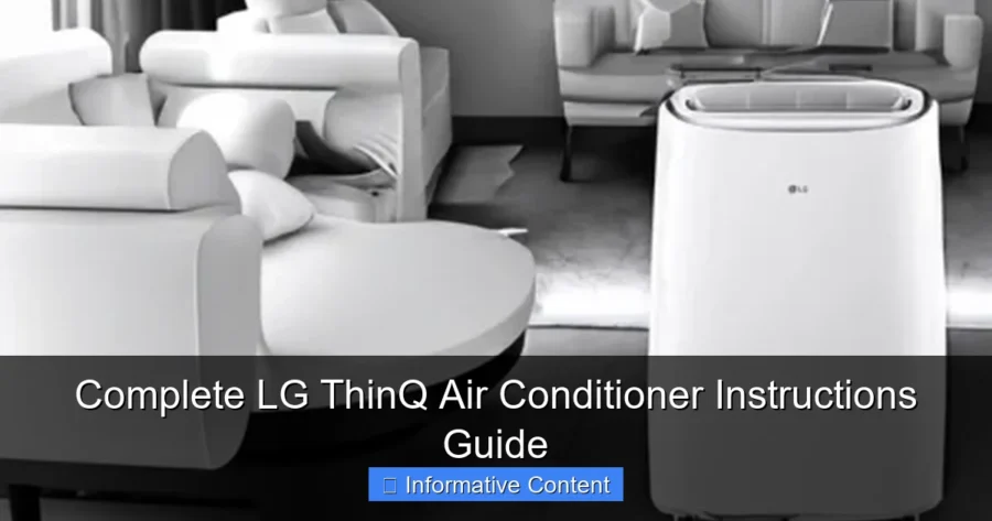 Complete LG ThinQ Air Conditioner Instructions Guide