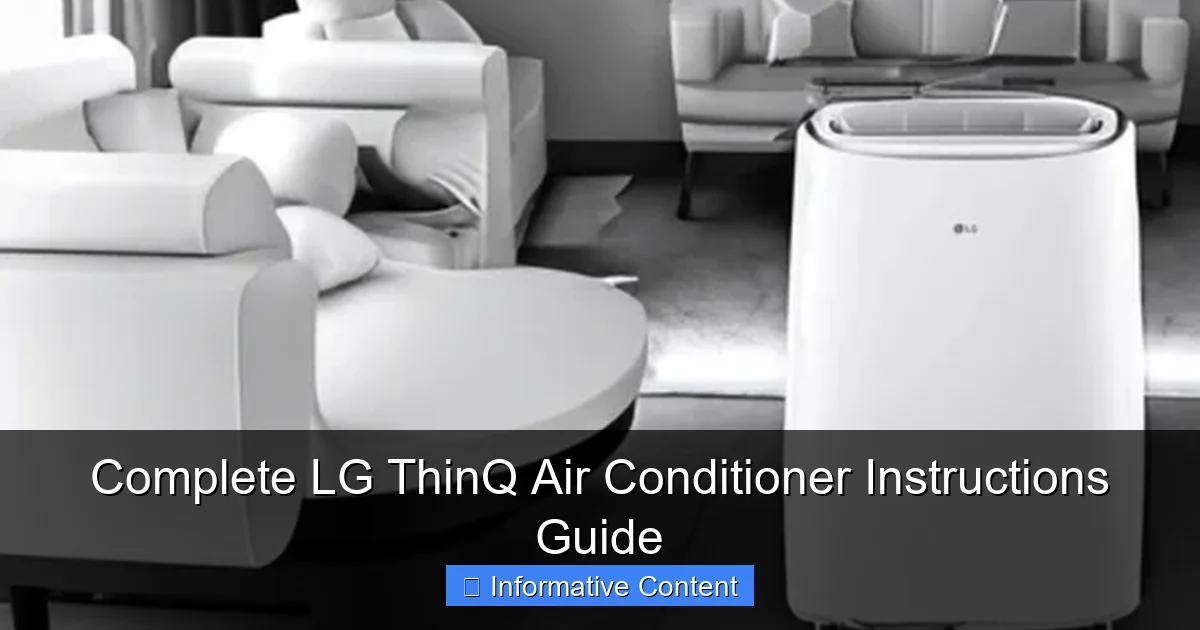 Complete LG ThinQ Air Conditioner Instructions Guide