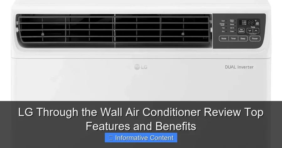 LG Through the Wall Air Conditioner Review Top Features and Benefits