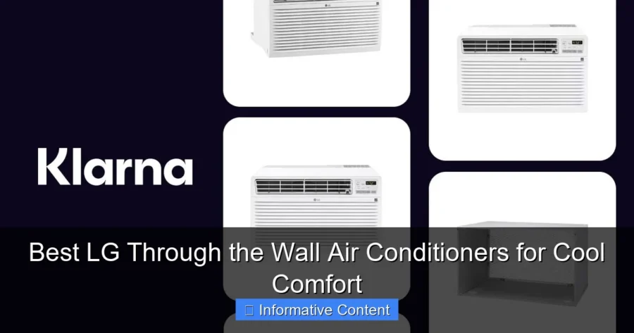 Best LG Through the Wall Air Conditioners for Cool Comfort