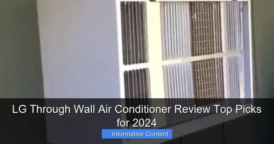 LG Through Wall Air Conditioner Review Top Picks for 2024
