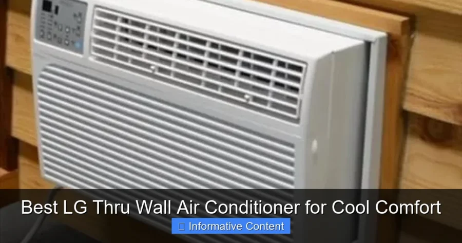 Best LG Thru Wall Air Conditioner for Cool Comfort