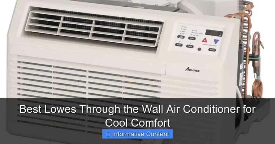 Best Lowes Through the Wall Air Conditioner for Cool Comfort