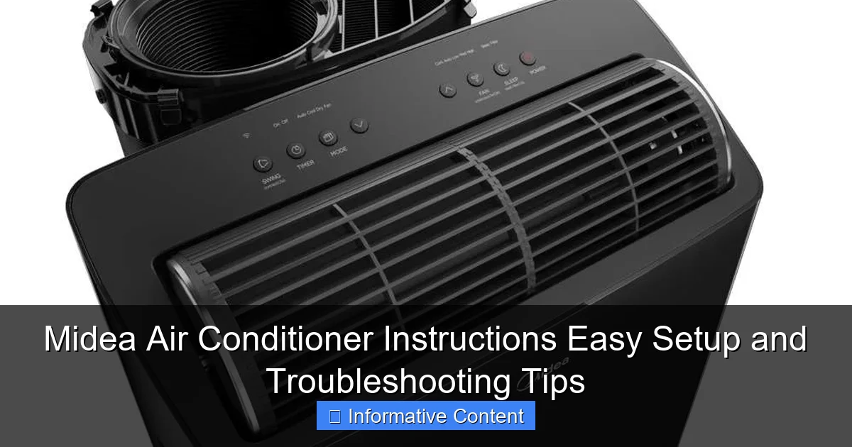 Midea Air Conditioner Instructions Easy Setup and Troubleshooting Tips
