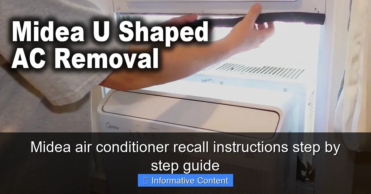 Midea air conditioner recall instructions step by step guide