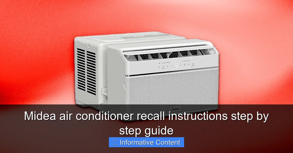 Midea air conditioner recall instructions step by step guide