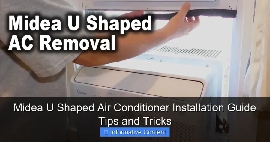 Midea U Shaped Air Conditioner Installation Guide Tips and Tricks