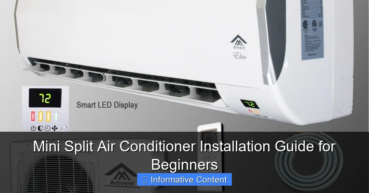 Mini Split Air Conditioner Installation Guide for Beginners