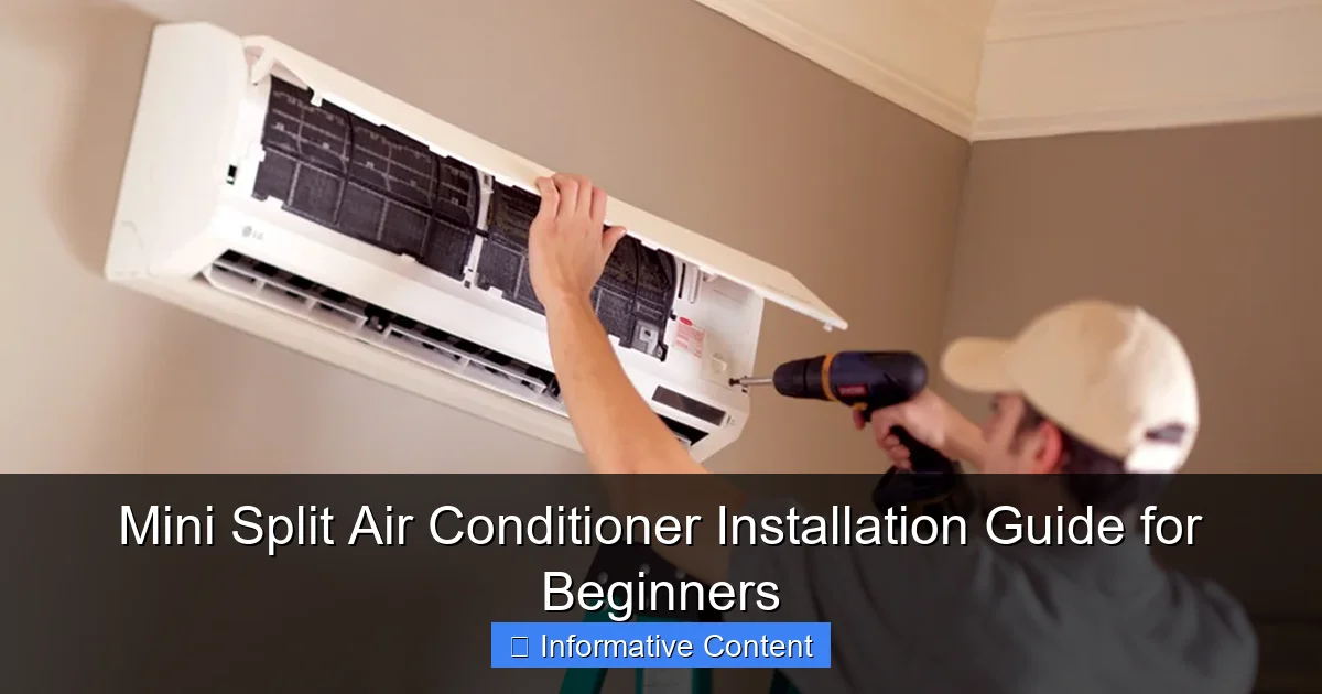 Mini Split Air Conditioner Installation Guide for Beginners