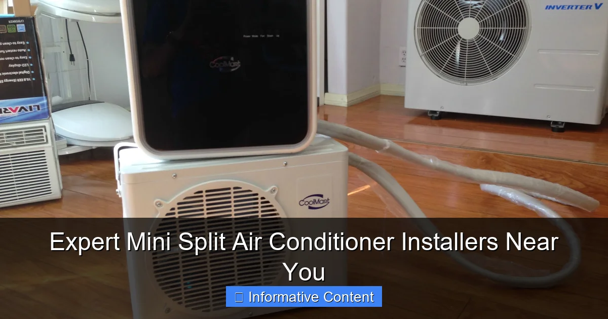 Expert Mini Split Air Conditioner Installers Near You