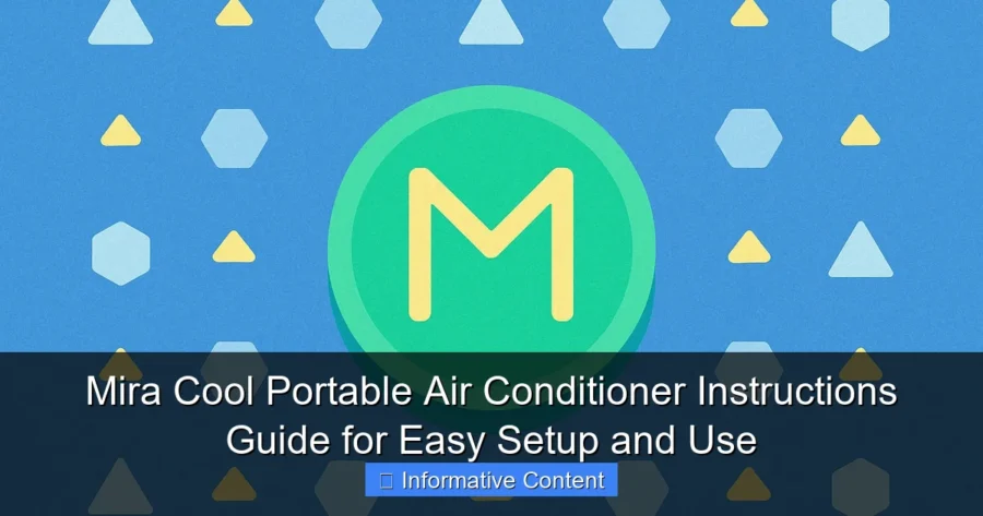 Mira Cool Portable Air Conditioner Instructions Guide for Easy Setup and Use
