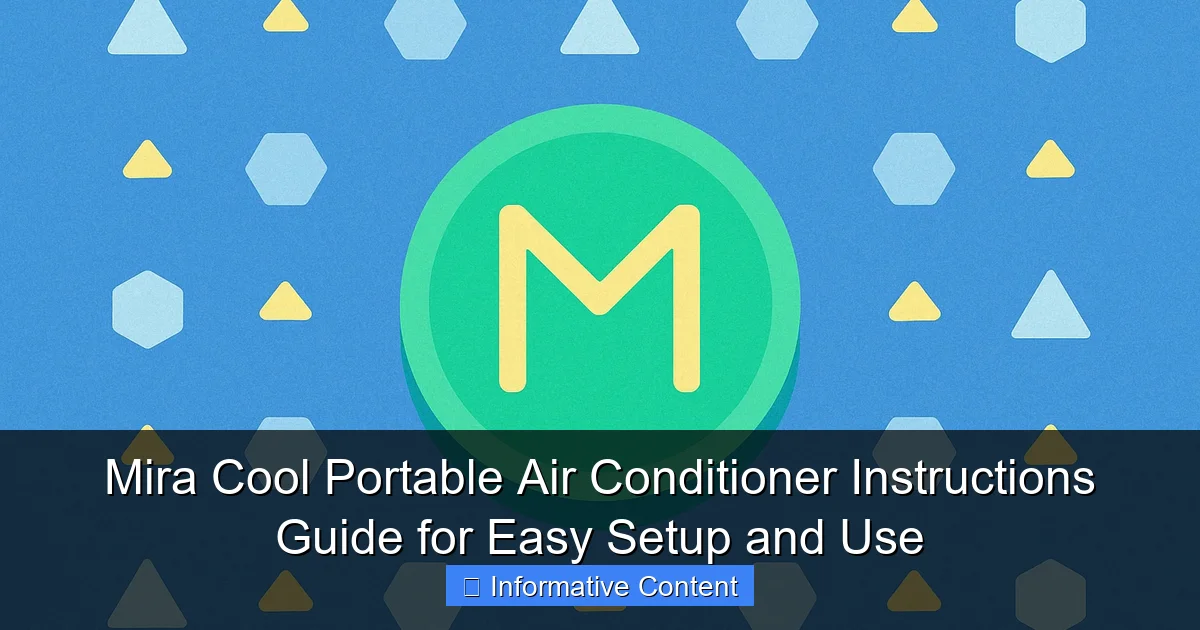 Mira Cool Portable Air Conditioner Instructions Guide for Easy Setup and Use