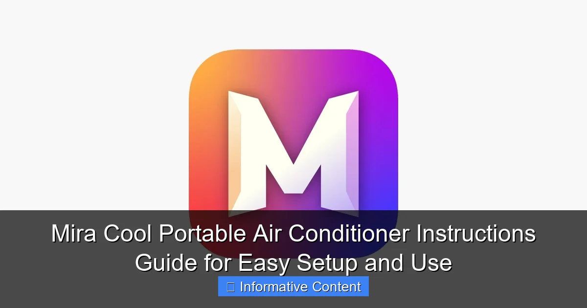 Mira Cool Portable Air Conditioner Instructions Guide for Easy Setup and Use