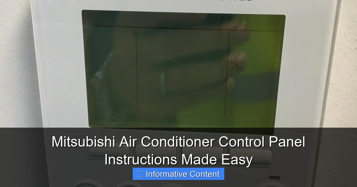 Mitsubishi Air Conditioner Control Panel Instructions Made Easy