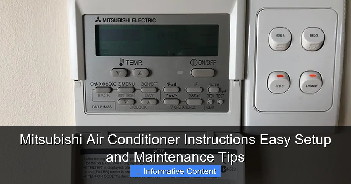 Mitsubishi Air Conditioner Instructions Easy Setup and Maintenance Tips