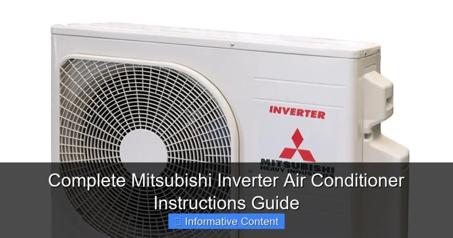 Complete Mitsubishi Inverter Air Conditioner Instructions Guide