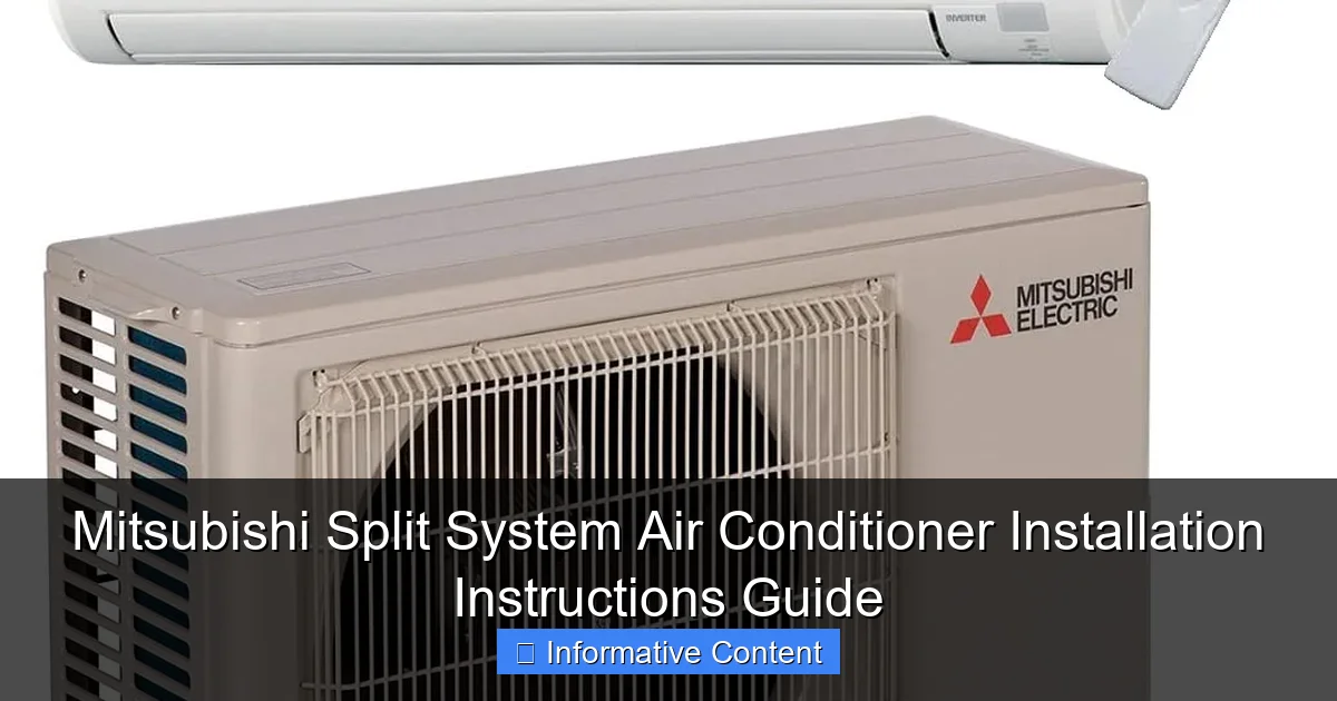 Mitsubishi Split System Air Conditioner Installation Instructions Guide