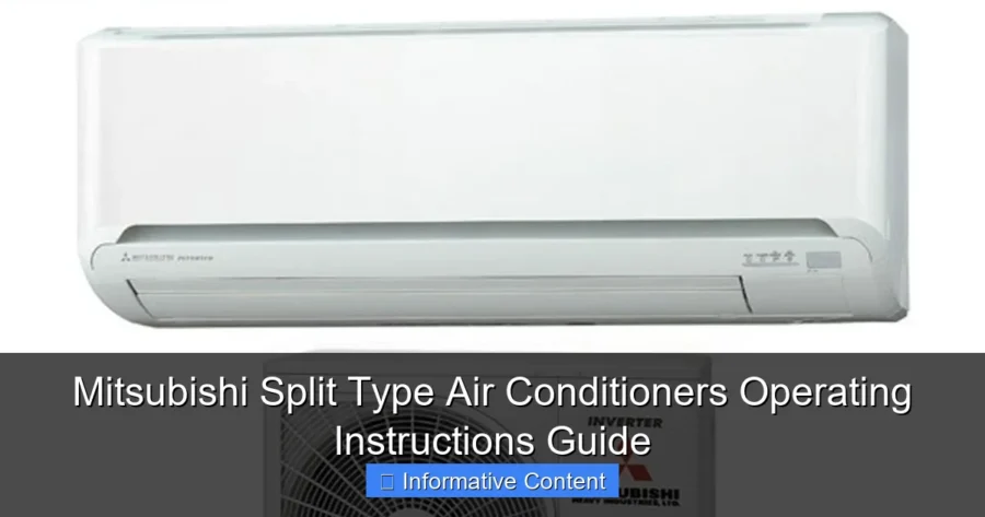 Mitsubishi Split Type Air Conditioners Operating Instructions Guide