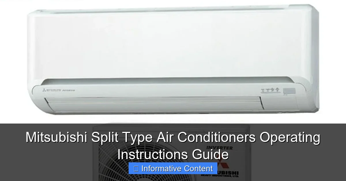 Mitsubishi Split Type Air Conditioners Operating Instructions Guide