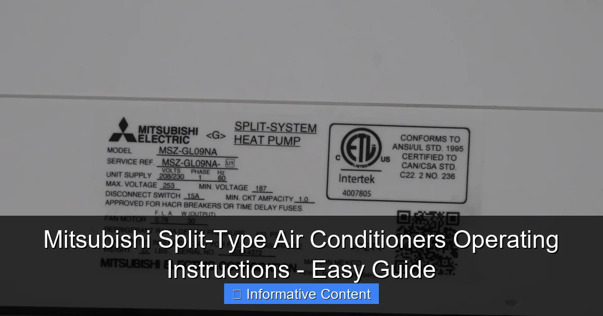 Mitsubishi Split-Type Air Conditioners Operating Instructions - Easy Guide