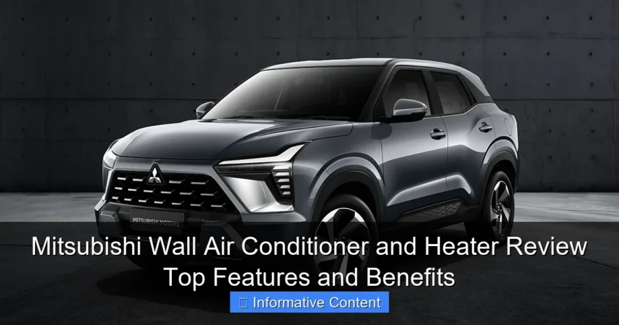 Mitsubishi Wall Air Conditioner and Heater Review Top Features and Benefits
