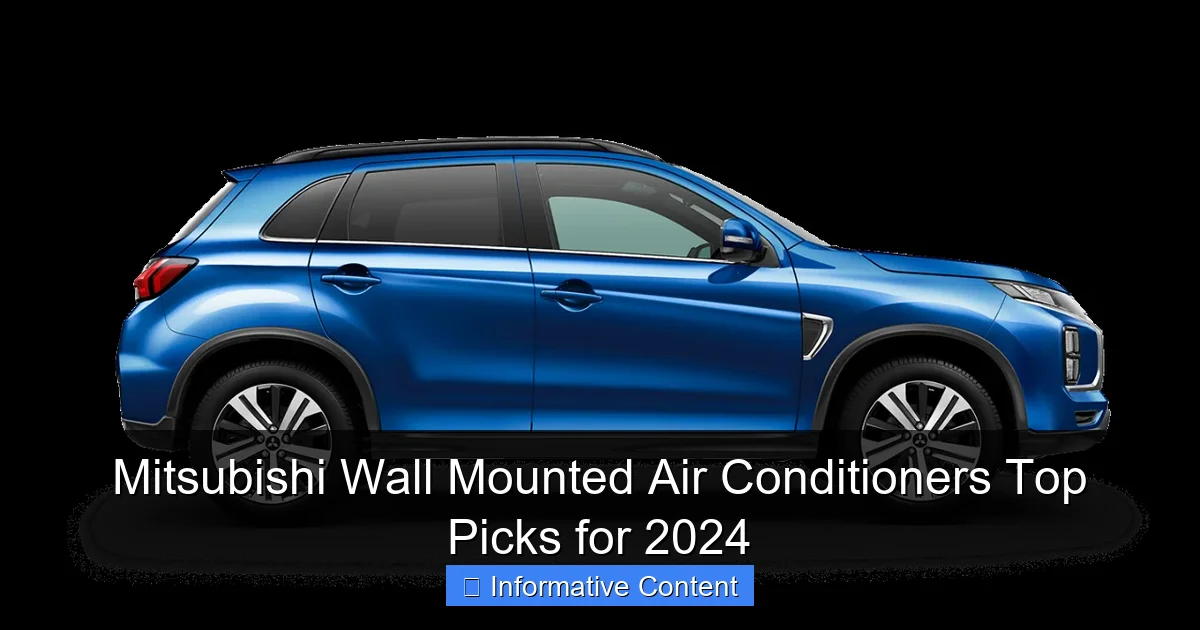 Mitsubishi Wall Mounted Air Conditioners Top Picks for 2024