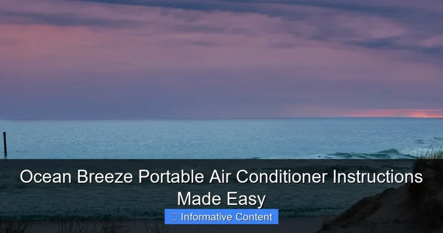 Ocean Breeze Portable Air Conditioner Instructions Made Easy