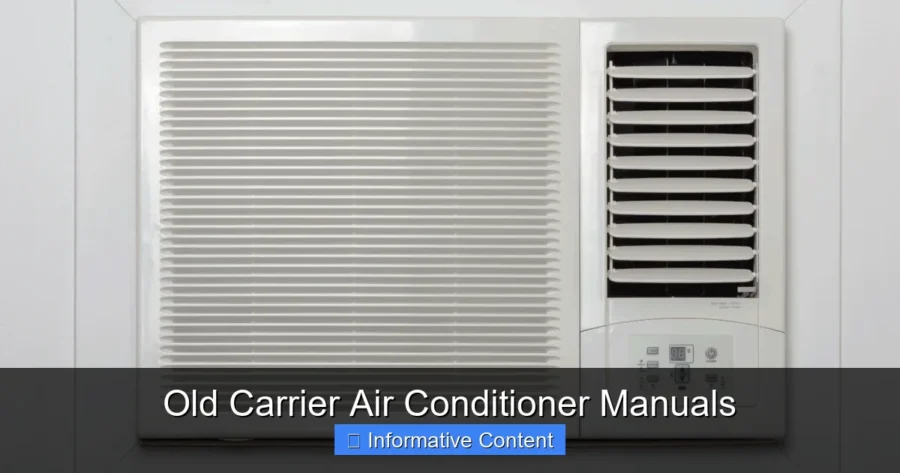 Old Carrier Air Conditioner Manuals