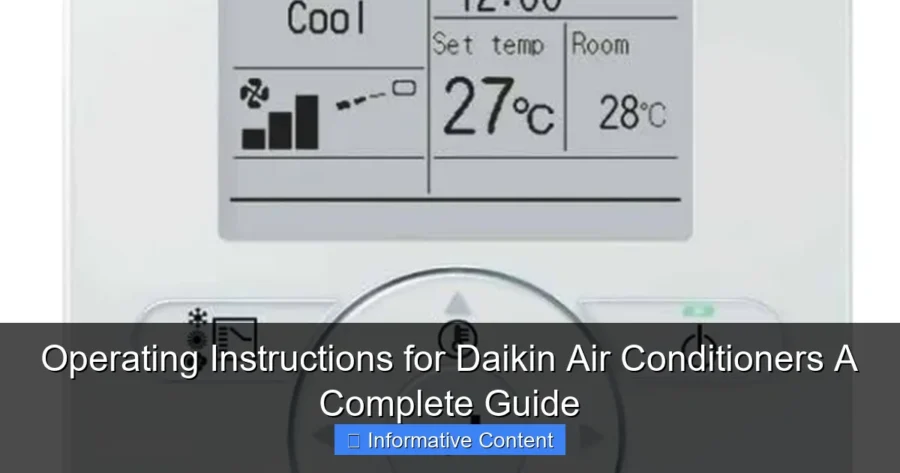 Operating Instructions for Daikin Air Conditioners A Complete Guide