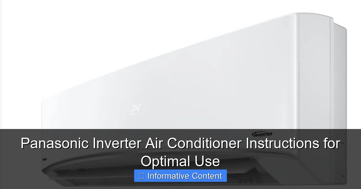 Panasonic Inverter Air Conditioner Instructions for Optimal Use